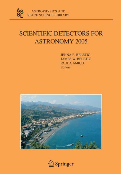 Scientific Detectors for Astronomy 2005