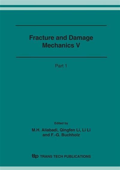 Fracture and Damage Mechanics V