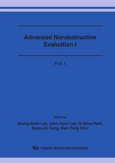 Advanced Nondestructive Evaluation I