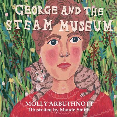 George and the Steam Museum