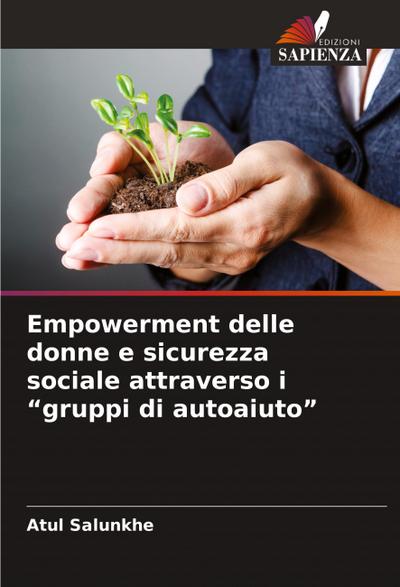Empowerment delle donne e sicurezza sociale attraverso i "gruppi di autoaiuto"
