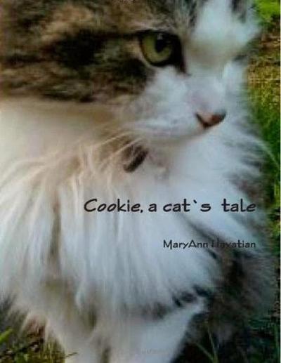 Cookie, a cat’s tale
