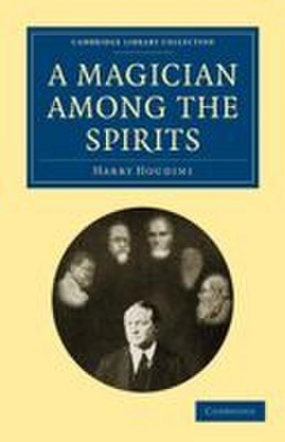 A Magician Among the Spirits