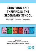 Surviving and Thriving in the Secondary School