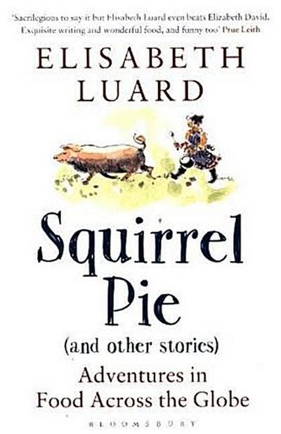 Squirrel Pie (and other stories)