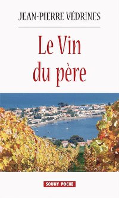 Le Vin du père