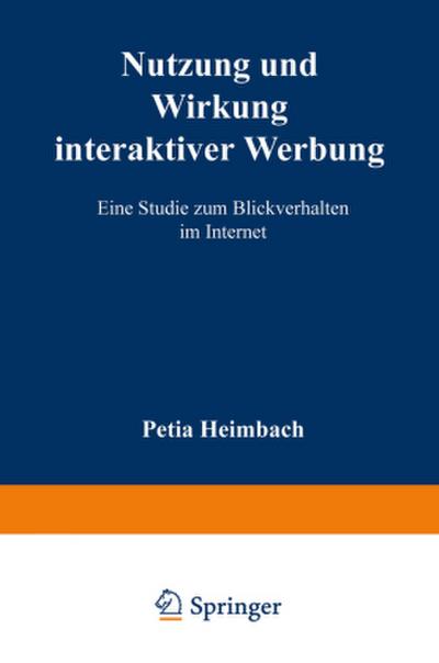 Nutzung und Wirkung interaktiver Werbung