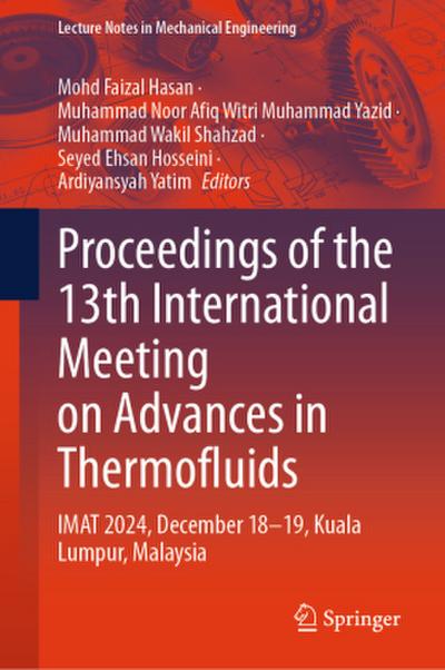 Proceedings of the 13th International Meeting on Advances in Thermofluids