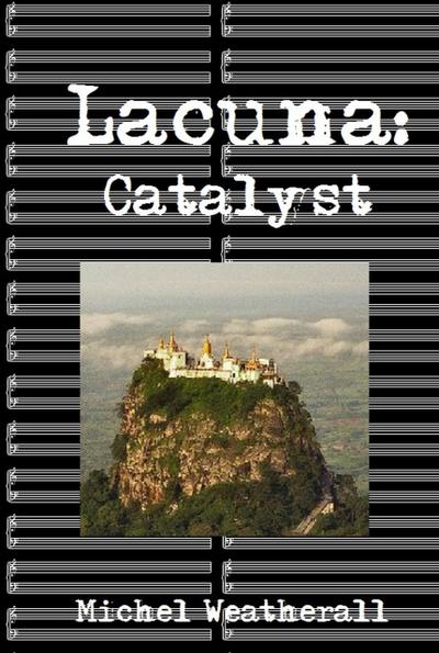 Lacuna: Catalyst (The Symbiot-Series, #17)