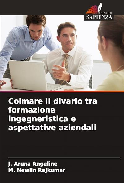 Colmare il divario tra formazione ingegneristica e aspettative aziendali