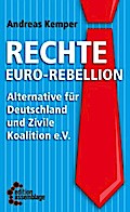 Rechte Euro-Rebellion: Alternative für Deutschland und Zivile Koalition e.V.