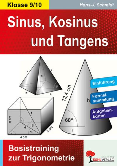 Sinus, Kosinus & Tangens Basistraining zur Trigonometrie