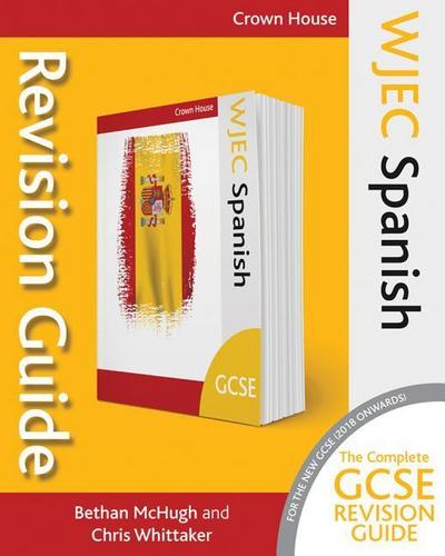 Wjec GCSE Revision Guide Spanish