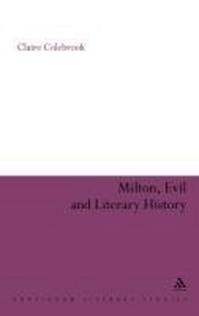 Milton, Evil and Literary History