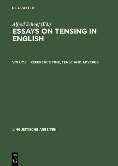 Reference time, tense and adverbs