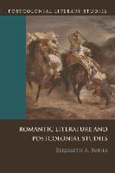 Romantic Literature and Postcolonial Studies