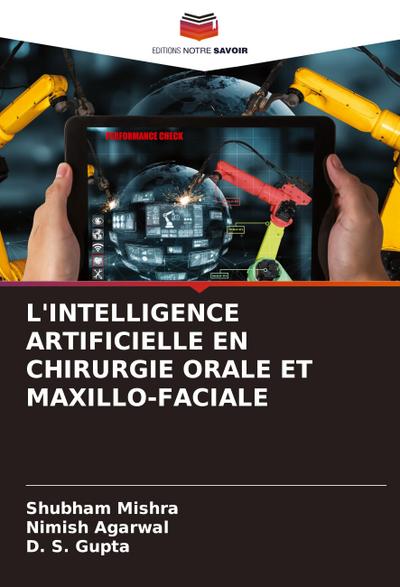 L’INTELLIGENCE ARTIFICIELLE EN CHIRURGIE ORALE ET MAXILLO-FACIALE