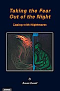 Taking the Fear Out of the Night: Coping with Nightmares