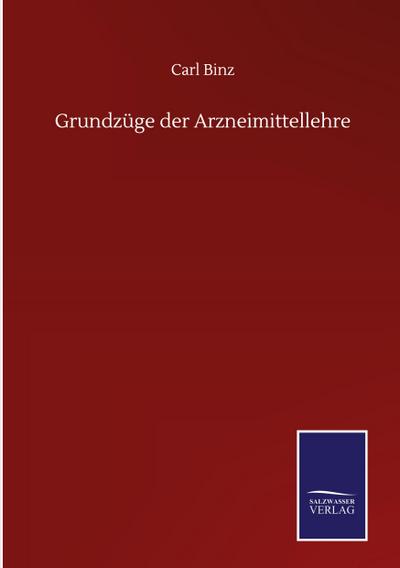 Grundzüge der Arzneimittellehre
