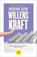 Entdecke deine Willenskraft von Ralf Senftleben | Ebook