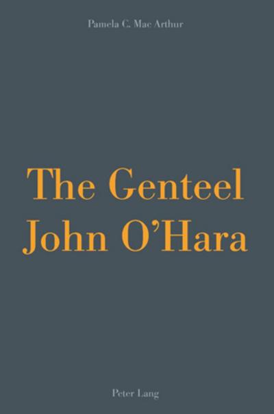 The Genteel John O¿Hara