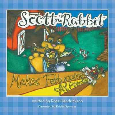 SCOTT THE RABBIT MAKES FETTUCC
