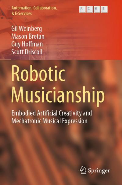 Robotic Musicianship