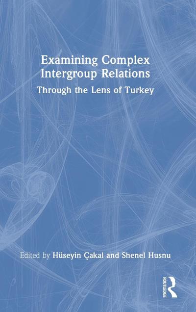 Examining Complex Intergroup Relations