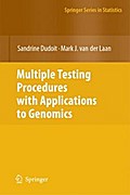 Multiple Testing Procedures with Applications to Genomics