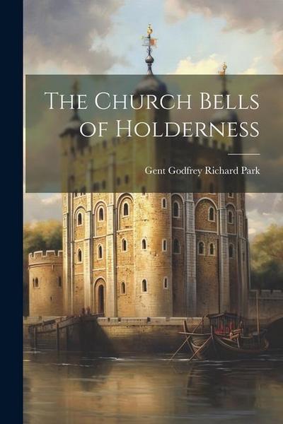 The Church Bells of Holderness