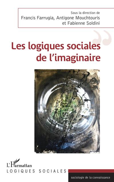 Les logiques sociales de l’imaginaire