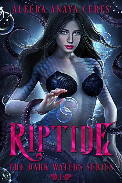 Riptide (The Dark Waters series, #1)