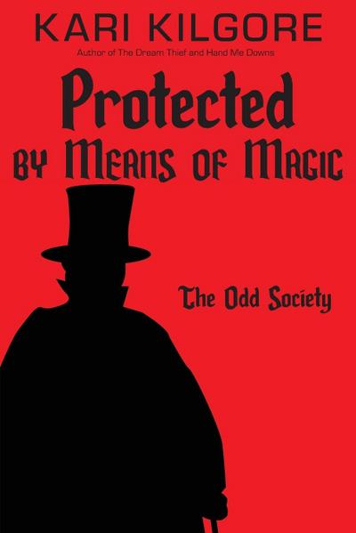 Protected by Means of Magic