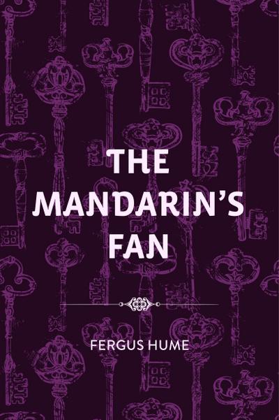 The Mandarin’s Fan