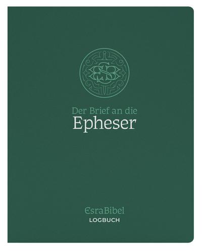 EsraBibel - Logbuch Epheserbrief