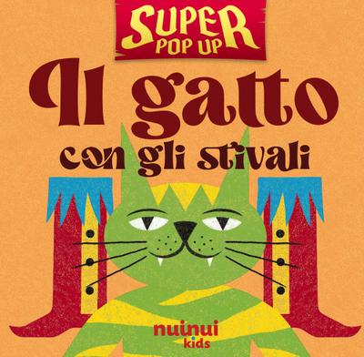 Il gatto con gli stivali. Super pop-up!