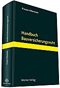 Handbuch Bauversicherungsrecht