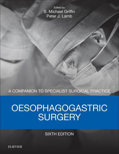 Oesophagogastric Surgery E-Book