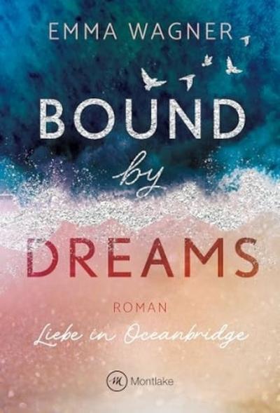 Bound by Dreams