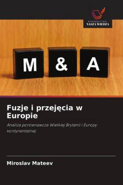 Fuzje i przej¿cia w Europie
