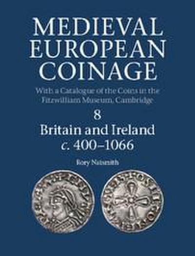 Medieval European Coinage, Volume 8