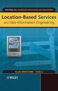 Location-Based Services and Geo-Information Engine