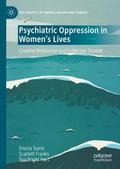 Psychiatric Oppression in Women’s Lives
