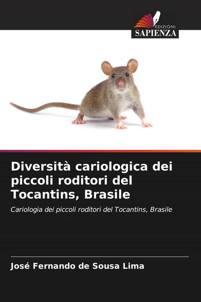 Diversità cariologica dei piccoli roditori del Tocantins, Brasile