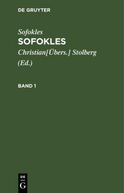 Sofokles: Sofokles. Band 1