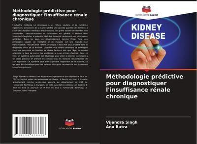 Méthodologie prédictive pour diagnostiquer l’insuffisance rénale chronique