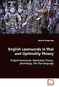 English Loanwords in Thai and Optimality Theory