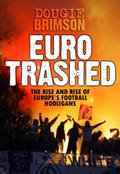 Eurotrashed