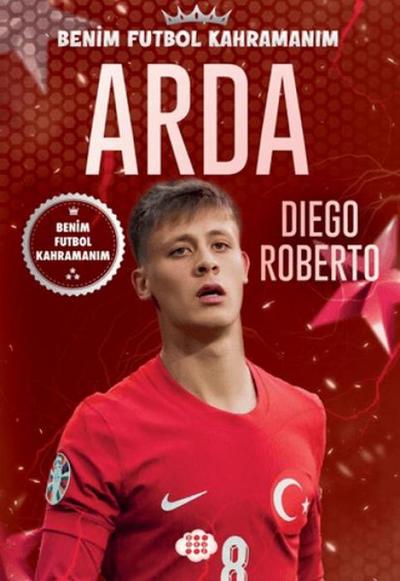 Arda - Benim Futbol Kahramanim