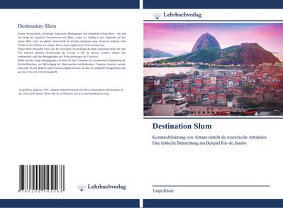 Destination Slum